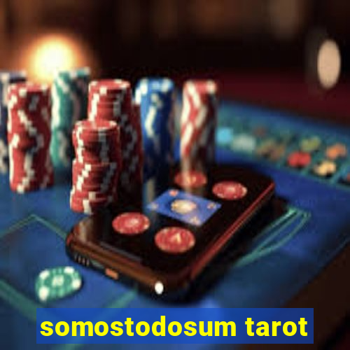 somostodosum tarot